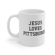 Load image into Gallery viewer, Jesus Loves Pittsburgh - Ceramic Mug 11oz
