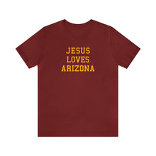 Load image into Gallery viewer, Jesus Loves Arizona
