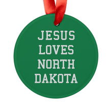 Load image into Gallery viewer, Jesus Loves North Dakota - Acrylic Ornament
