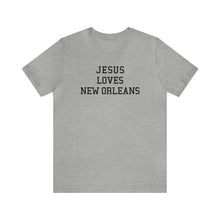 Load image into Gallery viewer, Jesus Loves New Orleans
