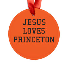 Load image into Gallery viewer, Jesus Loves Princeton - Acrylic Ornament
