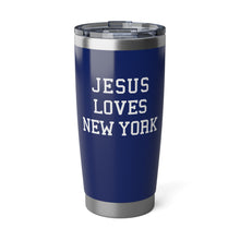 Load image into Gallery viewer, Jesus Loves New York - 20oz Tumbler
