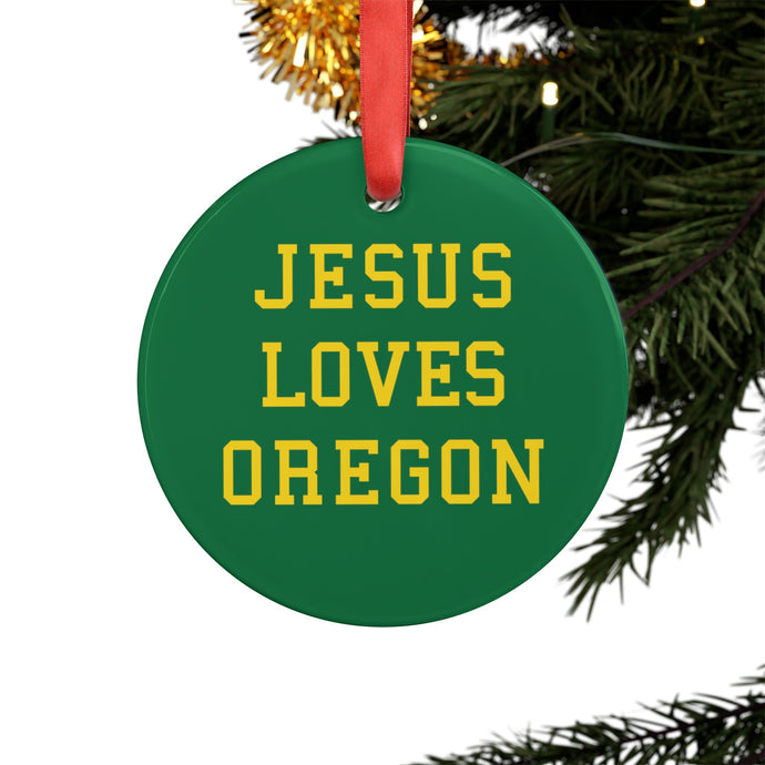 Jesus Loves Oregon - Acrylic Ornament