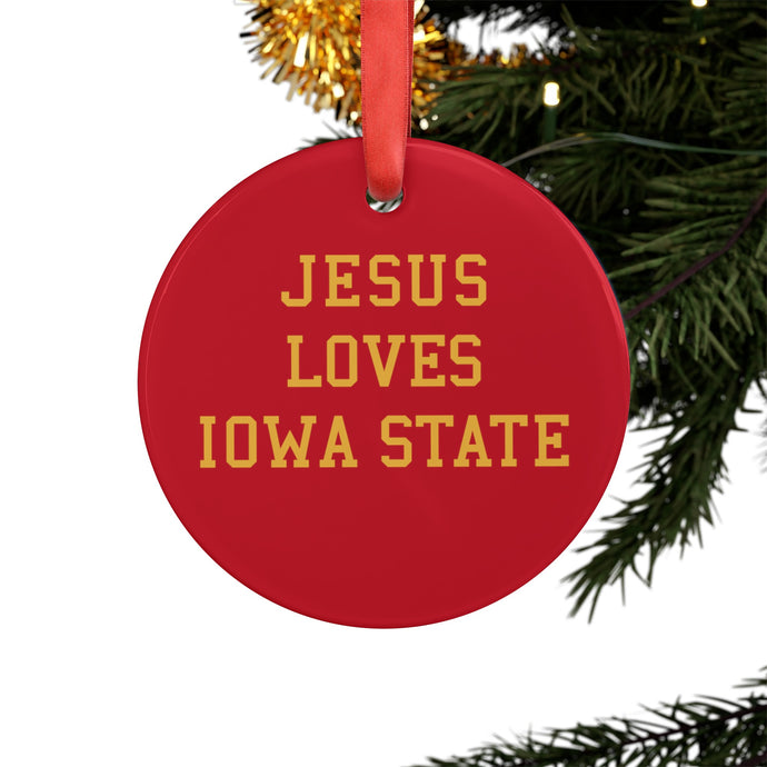 Jesus Loves Iowa State - Acrylic Ornament