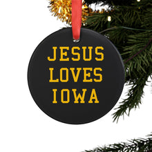 Load image into Gallery viewer, Jesus Loves Iowa - Acrylic Ornament
