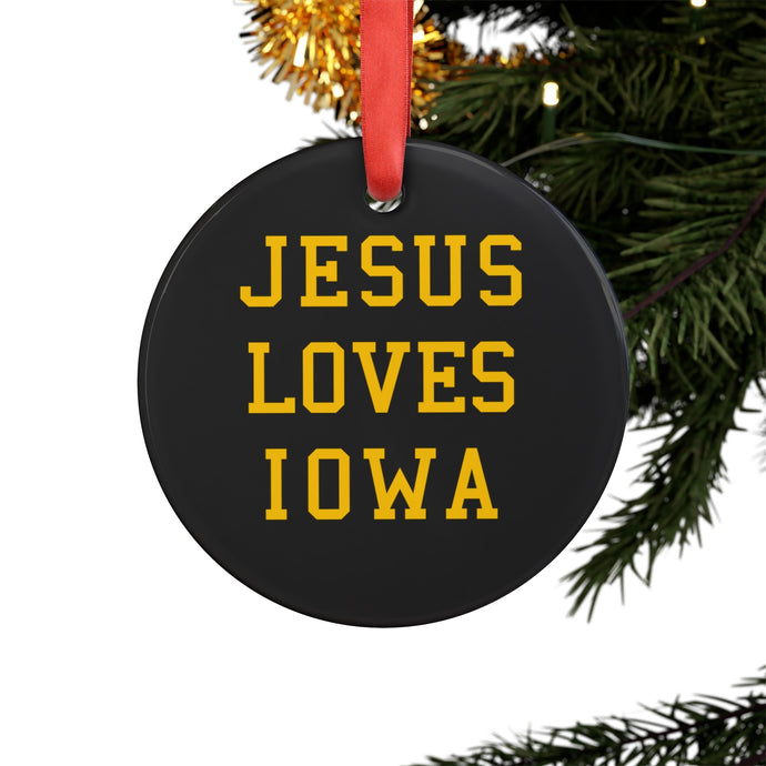 Jesus Loves Iowa - Acrylic Ornament