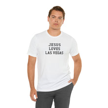 Load image into Gallery viewer, Jesus Loves Las Vegas
