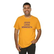 Load image into Gallery viewer, Jesus Loves Minnesota
