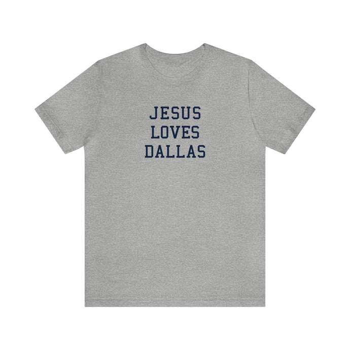 Jesus Loves Dallas