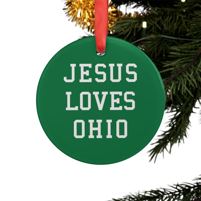 Jesus Loves Ohio - Acrylic Ornament