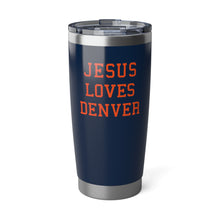 Load image into Gallery viewer, Jesus Loves Denver - 20oz Tumbler
