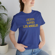 Load image into Gallery viewer, Jesus Loves Los Angeles
