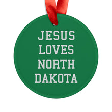 Load image into Gallery viewer, Jesus Loves North Dakota - Acrylic Ornament
