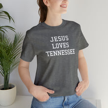 Load image into Gallery viewer, Jesus Loves Tennessee
