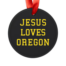 Load image into Gallery viewer, Jesus Loves Oregon - Acrylic Ornament
