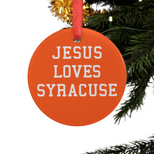 Load image into Gallery viewer, Jesus Loves Syracuse - Acrylic Ornament
