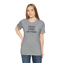 Load image into Gallery viewer, Jesus Loves Las Vegas
