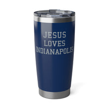 Load image into Gallery viewer, Jesus Loves Indianapolis - 20oz Tumbler

