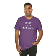 Load image into Gallery viewer, Jesus Loves Minnesota
