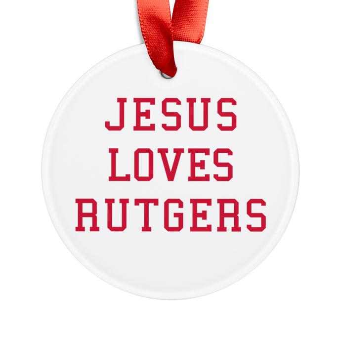 Jesus Loves Rutgers - Acrylic Ornament