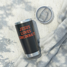 Load image into Gallery viewer, Jesus Loves Cincinnati - 20oz Tumbler
