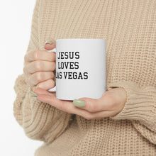 Load image into Gallery viewer, Jesus Loves Las Vegas - Ceramic Mug 11oz
