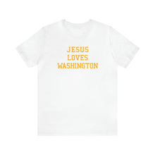 Load image into Gallery viewer, Jesus Loves Washington
