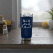Load image into Gallery viewer, Jesus Loves Dallas - 20oz Tumbler
