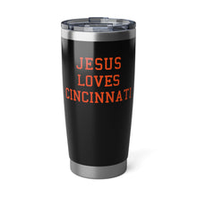 Load image into Gallery viewer, Jesus Loves Cincinnati - 20oz Tumbler
