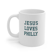 Load image into Gallery viewer, Jesus Loves Philly - Ceramic Mug 11oz
