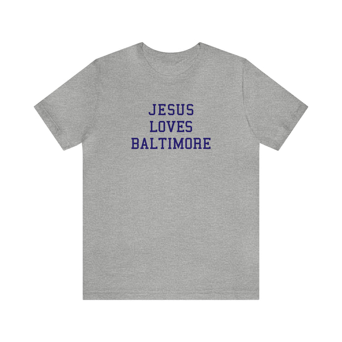 Jesus Loves Baltimore