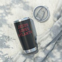 Load image into Gallery viewer, Jesus Loves Atlanta - 20oz Tumbler
