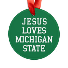 Load image into Gallery viewer, Jesus Loves Michigan State - Acrylic Ornament
