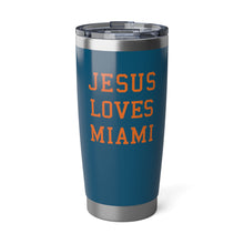Load image into Gallery viewer, Jesus Loves Miami - 20oz Tumbler
