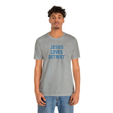Load image into Gallery viewer, Jesus Loves Detroit
