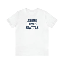 Load image into Gallery viewer, Jesus Loves Seattle
