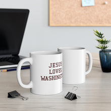 Load image into Gallery viewer, Jesus Loves Washington - Ceramic Mug 11oz
