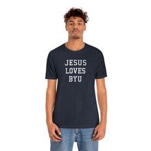 Load image into Gallery viewer, Jesus Loves Brigham Young
