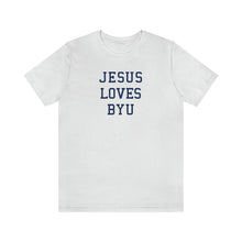 Load image into Gallery viewer, Jesus Loves Brigham Young
