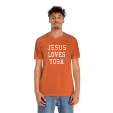 Load image into Gallery viewer, Jesus Loves Yoga
