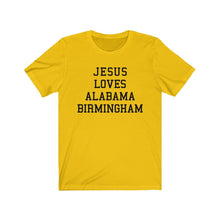 Load image into Gallery viewer, Jesus Loves Alabama Birmingham
