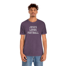 Load image into Gallery viewer, Jesus Loves Football
