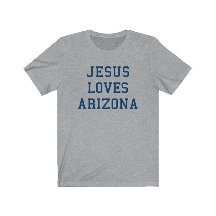 Jesus Loves Arizona