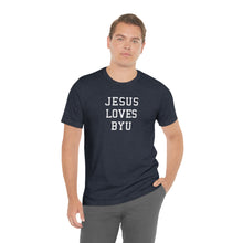 Load image into Gallery viewer, Jesus Loves Brigham Young
