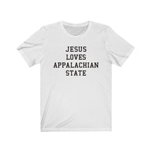 Load image into Gallery viewer, Jesus Loves Appalachian State
