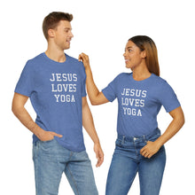 Load image into Gallery viewer, Jesus Loves Yoga
