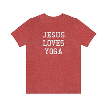 Load image into Gallery viewer, Jesus Loves Yoga
