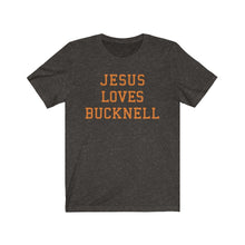 Load image into Gallery viewer, Jesus Loves Bucknell
