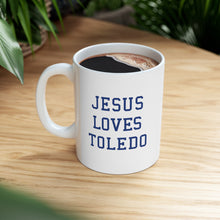 Load image into Gallery viewer, Jesus Loves Toledo - Ceramic Mug 11oz
