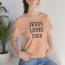 Load image into Gallery viewer, Jesus Loves Yoga
